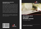 Antonio Carlos Ribeiro - ECCLESIALITÀ E DIALOGO INTERRELIGIOSO