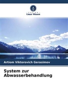 Artiom Viktorovich Gerasimov - System zur Abwasserbehandlung