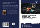 Dr. Utkarsh Gupta, Utkarsh Gupta, Dr. Shiwani Saran, Shiwani Saran, Akash Radzh Sharma, Dr. Akash Radzh Sharma - Implantat kak metod lecheniq pri reabilitacii zadnej werhnej chelüsti