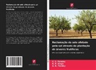 A. K. Pandey, C. S. Pandey, R. P. Singh - Reclamação do solo afetado pelo sal através da plantação de árvores frutíferas