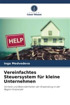Inga Medvedeva - Vereinfachtes Steuersystem für kleine Unternehmen