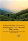 Robert Fortune - Wanderungern in China während der Jahre 1843-1845