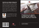 Umrillo Melikov - Problèmes du régime juridique des objets de droits civils sur Internet