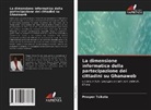 Prosper Tsikata - La dimensione informatica della partecipazione dei cittadini su Ghanaweb