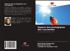Tardelly de Andrade Lima, José Bruno Malaquias, Jessica KS Pachu - Aspects bio-écologiques des coccinelles