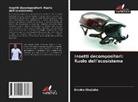 Emeka Ekejiuba - Insetti decompositori: Ruolo dell'ecosistema