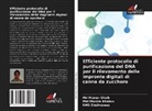 Mst Monira Khaton, Rms Shahnawas, Md Munan Shaik - Efficiente protocollo di purificazione del DNA per il rilevamento delle impronte digitali di canna da zucchero
