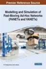 KUMAR ALAMELU, M. Alamelu, T.S. Pradeep Kumar, T. S. Pradeep Kumar - Modelling and Simulation of Fast-Moving Ad-Hoc Networks (FANETs and VANETs)