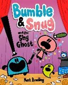 Mark Bradley, MARK BRADLEY - Bumble and Snug and the Shy Ghost