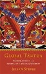 Julian Strube, Julian (Assistant Professor of Religious S Strube, Julian (Researcher Strube, Strube Julian - Global Tantra