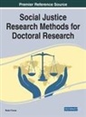 THRONE, Robin Throne - Social Justice Research Methods for Doctoral Research