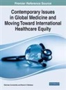 COMNINELLIS WALDMA, Nick Comninellis, Steven D. Waldman - Contemporary Issues in Global Medicine and Moving Toward International Healthcare Equity