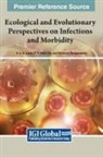 AZEEZ RAJ MOHANRA, P. A. Azeez, P.A. Azeez, R. Mohanraj, P. P. Nikhil Raj, P.P. Nikhil Raj - Ecological and Evolutionary Perspectives on Infections and Morbidity