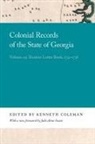 Kenneth Coleman, Kenneth Coleman - Colonial Records of the State of Georgia
