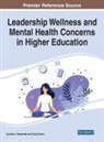 ALEXANDER, Cynthia J. Alexander, Amy Tureen - Leadership Wellness and Mental Health Concerns in Higher Education
