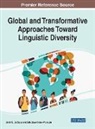 DECAPUA HANCI-AZIZ, Sarah DeCapua, Sarah E. DeCapua, Eda Ba¿ak Hanc¿-Azizoglu, Eda Hanci-Azizoglu - Global and Transformative Approaches Toward Linguistic Diversity