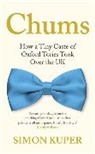 Simon Kuper, SIMON KUPER - Chums