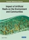 RAMOS, Jorge H. P. Ramos - Impact of Artificial Reefs on the Environment and Communities