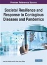 ABDRABO GALABY, Amal Adel Abdrabo, Aly Abdel Razek Galaby - Societal Resilience and Response to Contagious Diseases and Pandemics