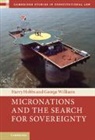 Harry Hobbs, Harry Williams Hobbs, George Williams - Micronations and the Search for Sovereignty Micronations and the