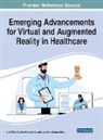 COELHO QUEIROS RE, Luis Coelho, Luis Pinto Coelho, Ricardo Queiros, Ricardo Queirós, Sara Reis... - Emerging Advancements for Virtual and Augmented Reality in Healthcare