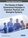 ZHIZHIN, Gennadiy Vladimirovich Zhizhin - The Classes of Higher Dimensional Polytopes in Chemical, Physical, and Biological Systems