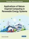 MELLAL, Mohamed Arezki Mellal - Applications of Nature-Inspired Computing in Renewable Energy Systems