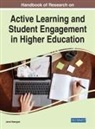Keengwe, Jared Keengwe - Handbook of Research on Active Learning and Student Engagement in Higher Education