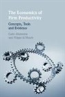 Carlo Altomonte, Carlo (Universita Commerciale Luigi Boc Altomonte, Carlo Di Mauro Altomonte, Altomonte Carlo, Filippo Di Mauro, Filippo (European Central Bank di Mauro - Economics of Firm Productivity