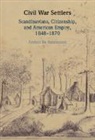 Anders Bo Rasmussen, Anders Bo (University of Southern Denma Rasmussen, Anders Bo (University of Southern Denmark) Rasmussen - Civil War Settlers