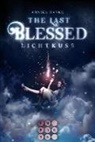 Annika Hanke - The Last Blessed. Lichtkuss