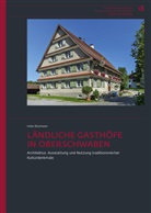 Imke Ritzmann - Ländliche Gasthöfe in Oberschwaben