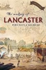 George Howson - THE MAKING OF LANCASTER