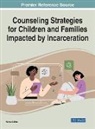 JOHNS, Kenya Johns - Counseling Strategies for Children and Families Impacted by Incarceration