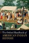 Frederick E. Hoxie, Frederick E. (Swanlund Professor of History Hoxie - Oxford Handbook of American Indian History