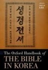 Won W. (Professor of Old Testament in the Rel Lee, Won W. Lee, Won W. (Professor of Old Testament in the Religion Department and the Director of Asian Studies Program Lee, Lee Won W. - Oxford Handbook of the Bible in Korea
