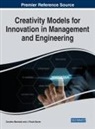 MACHADO DAVIM, J. Paulo Davim, Carolina Machado - Creativity Models for Innovation in Management and Engineering
