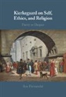 Roe Fremstedal, Roe (Norwegian University of Science a Fremstedal, Roe (Norwegian University of Science and Technology Fremstedal, Fremstedal Roe - Kierkegaard on Self, Ethics, and Religion