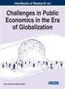 AKKAYA ERGUDER, ?ahin Akkaya, ¿Ahin Akkaya, Ba?ak Erguder, Ba¿ak Ergüder - Handbook of Research on Challenges in Public Economics in the Era of Globalization