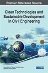 FELSEGHI COBIRZAN, Nicoleta Cobirzan, Nicoleta Cobîrzan, Raluca Andreea Felseghi, Raluca- Andreea Felseghi, Maria Simona Raboaca - Clean Technologies and Sustainable Development in Civil Engineering