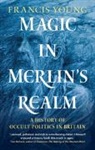 Francis Young, Young Francis - Magic in Merlin''s Realm