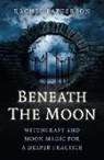 Rachel Patterson - Beneath the Moon