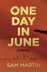Sam Martin, Martin Sam - One Day In June