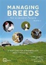 Jeannette Beranger, Charlene Couch, Alison Martin, D P SPONENBERG, D. Phillip Sponenberg - Managing Breeds for a Secure Future 3rd Edition