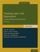 Choryan Bilbrey, Dick-Siskin, Gallagher-Thompson, Steffen, Thompson, Ann Choryan Bilbrey... - Treating Later-Life Depression