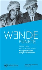 Thomas Mann-Gesellschaft Hamburg e V, Thomas Mann-Gesellschaft Hamburg e.V. - Wendepunkte