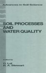 B.A. Stewart, R. Lal, B. A. Stewart - Soil Processes and Water Quality