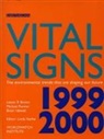 Lester R. Brown, Michael Renner, Renner Michael - Vital Signs 1999-2000