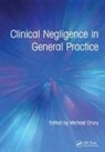 Michael Drury, Drury Michael - Clinical Negligence in General Practice