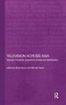 Michael Keane, Albert Moran, Moran Albert - Television Across Asia